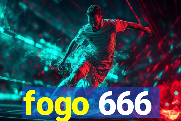 fogo 666